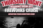 Thursday Night Fireworks Cruise with Sea Rocket Ocean City